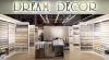 Dream Decor, Тихорецкий б-р, 1к4, пав. А123. ТЦ Люблинское Поле